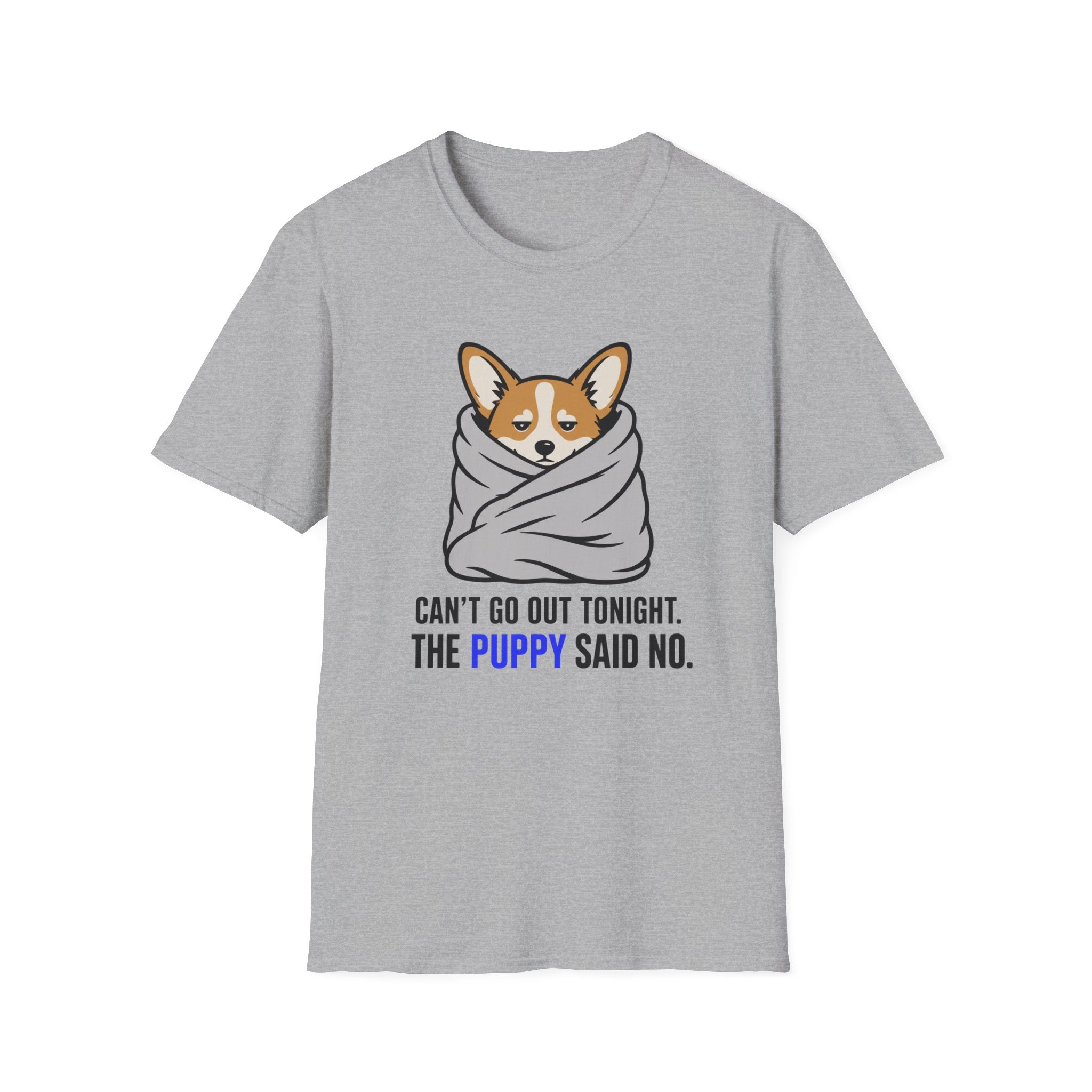 Can't Go Out T-Shirt