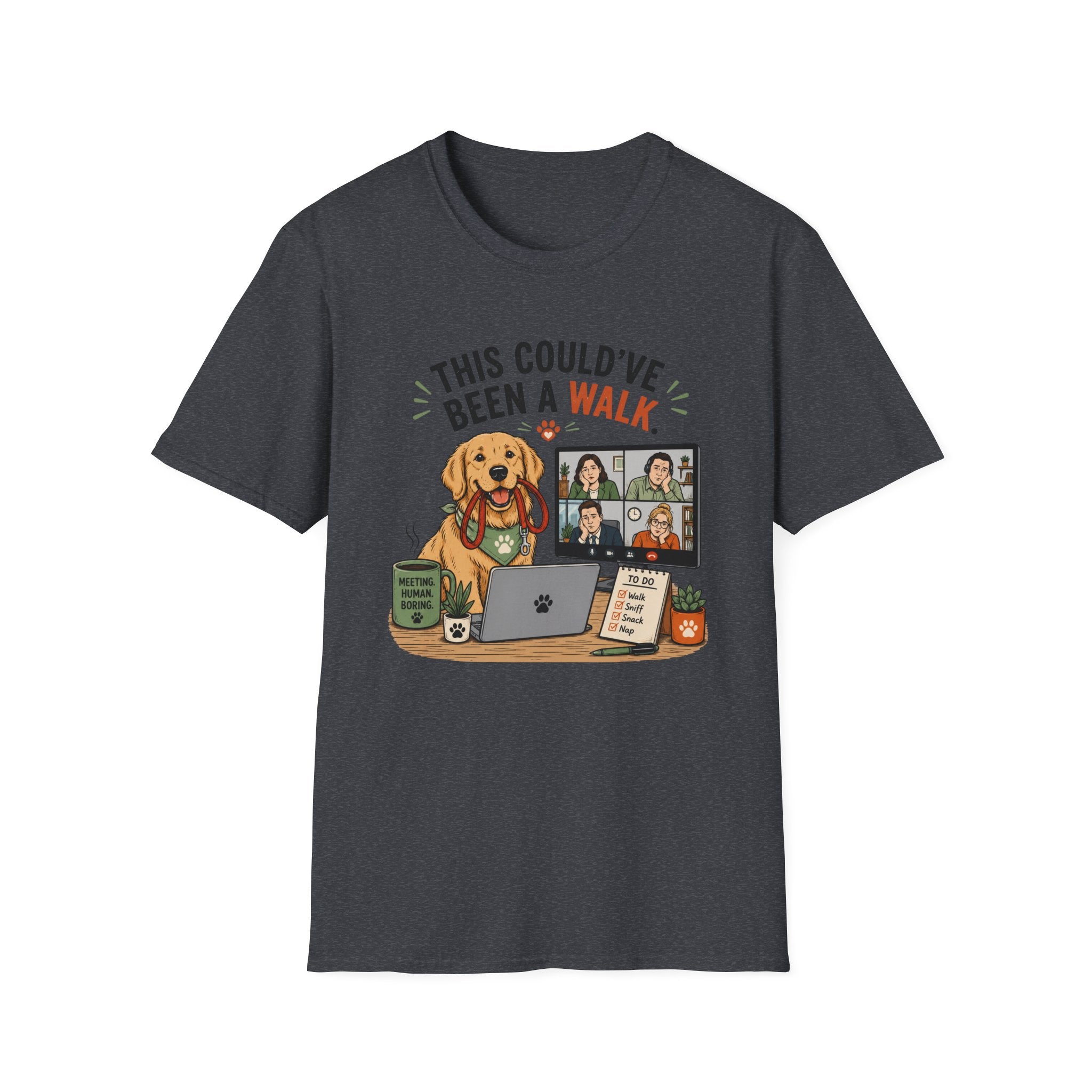 "This Could've Been a Walk" T-shirt