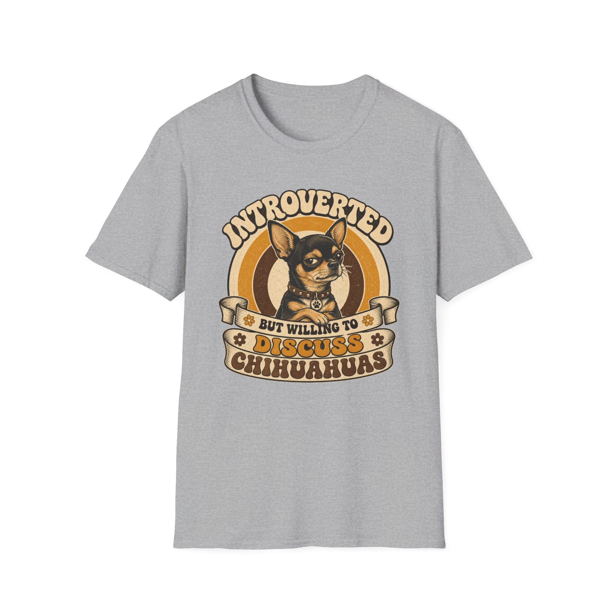 Willing to Discuss Chihuahuas T-Shirt