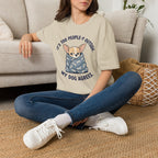 It's Too People-y Outside T-shirt