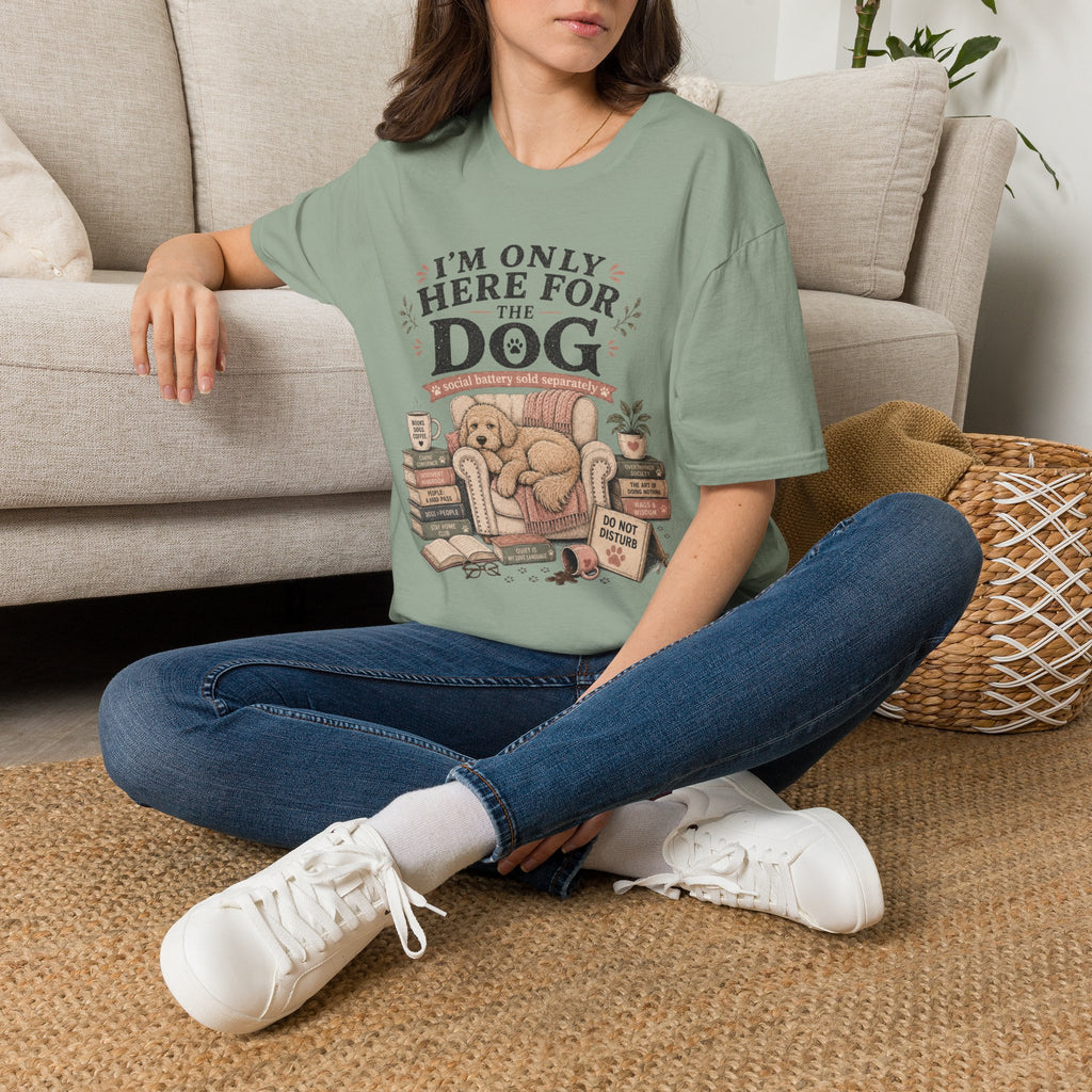 Here For Dog T-Shirt