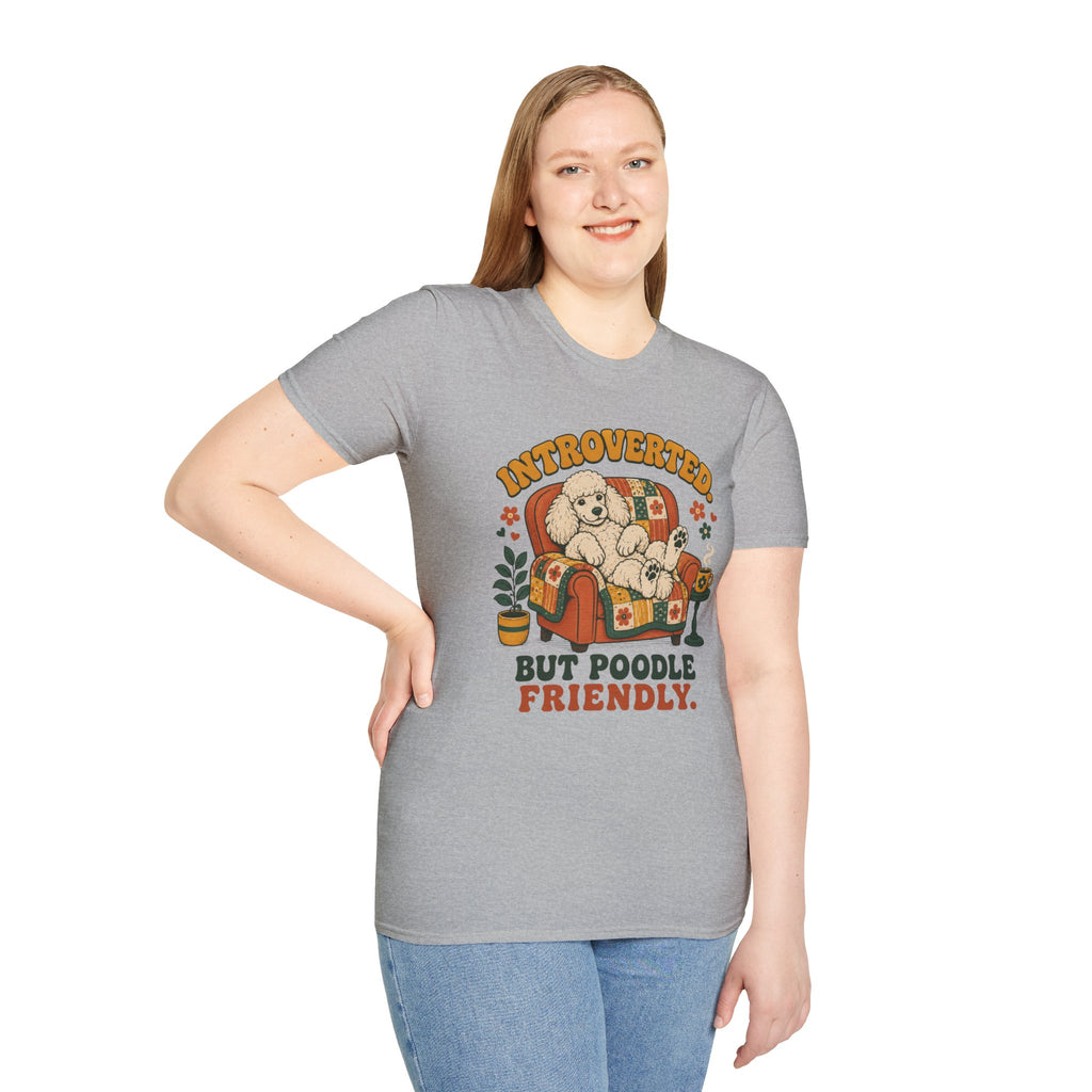 Poodle Friendly T-Shirt