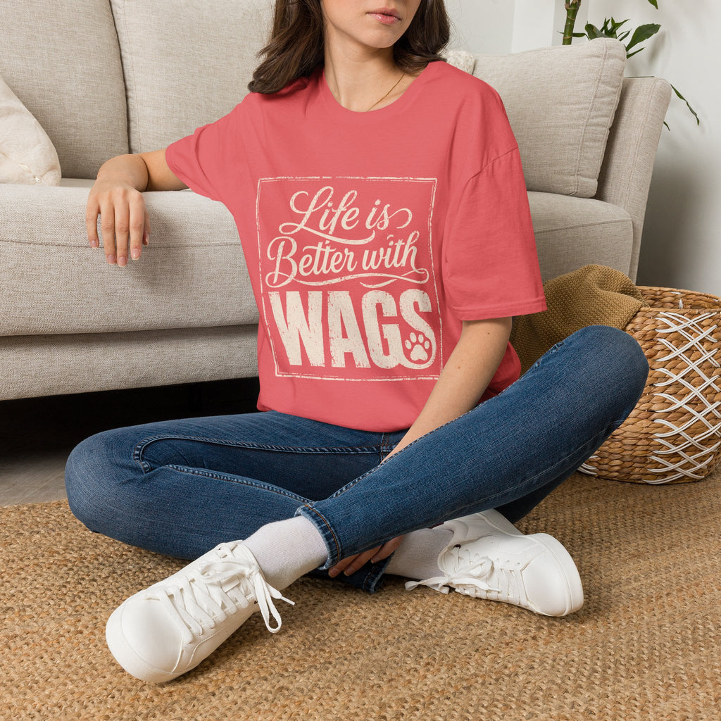 Better With Wags T-Shirt