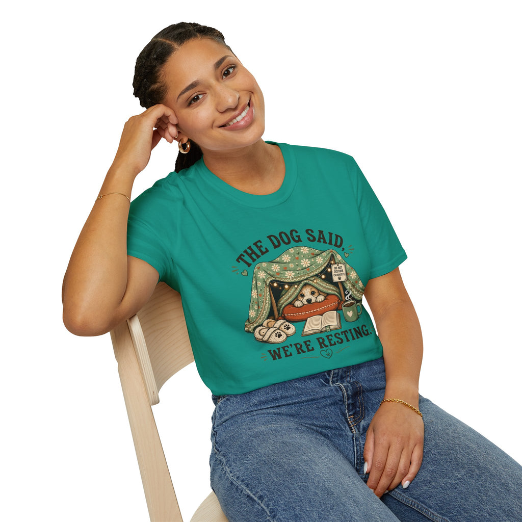 We're Resting T‑Shirt