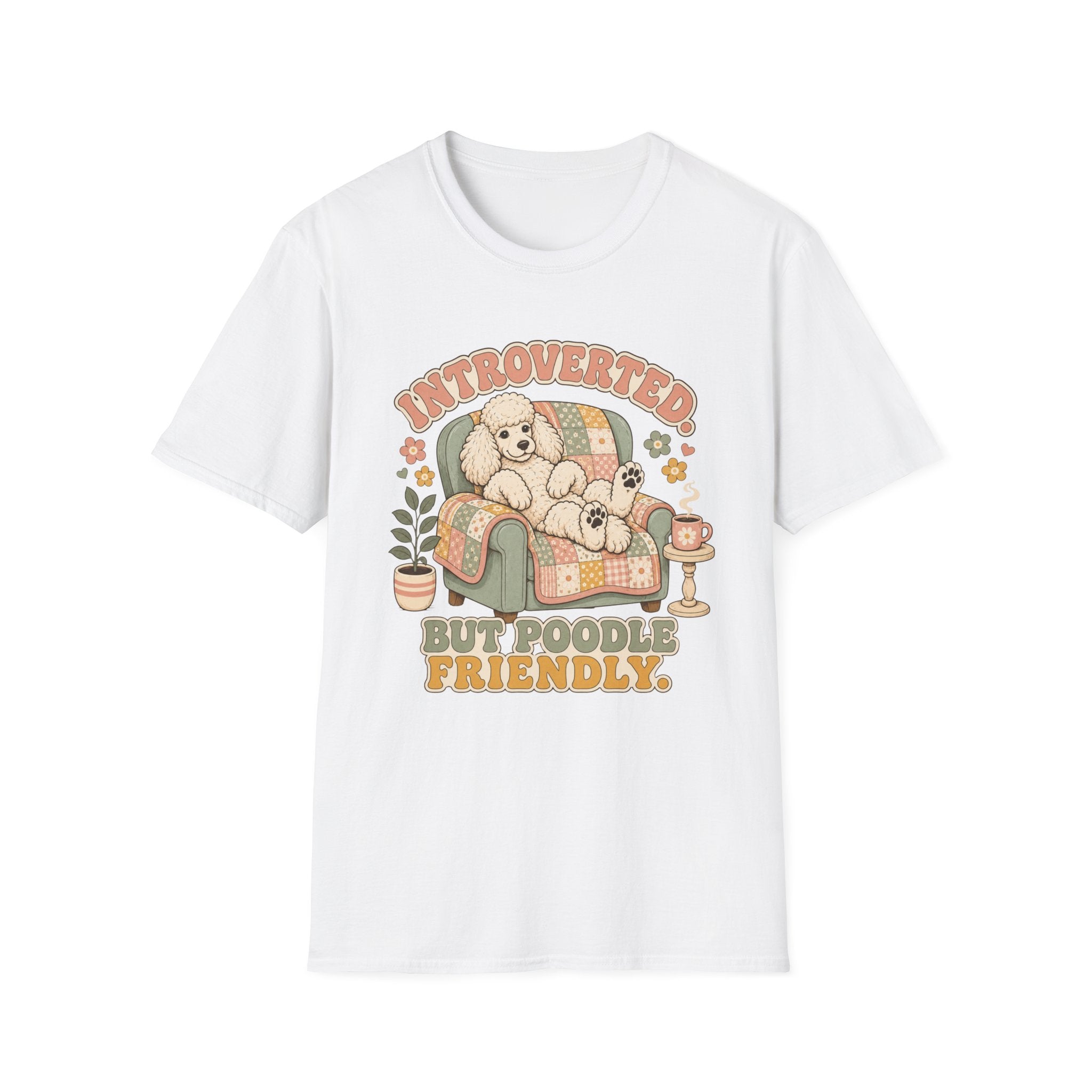 Poodle Friendly T-Shirt