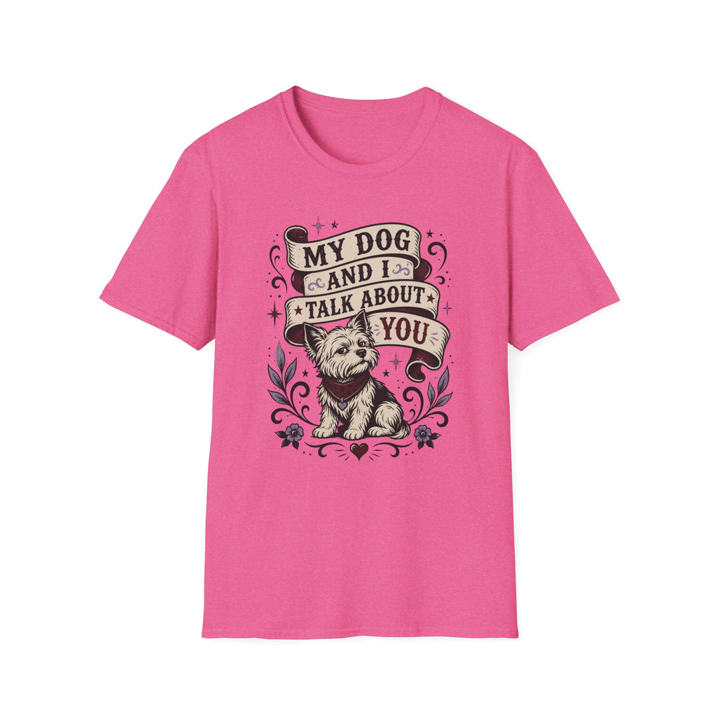 Talk About You T-Shirt