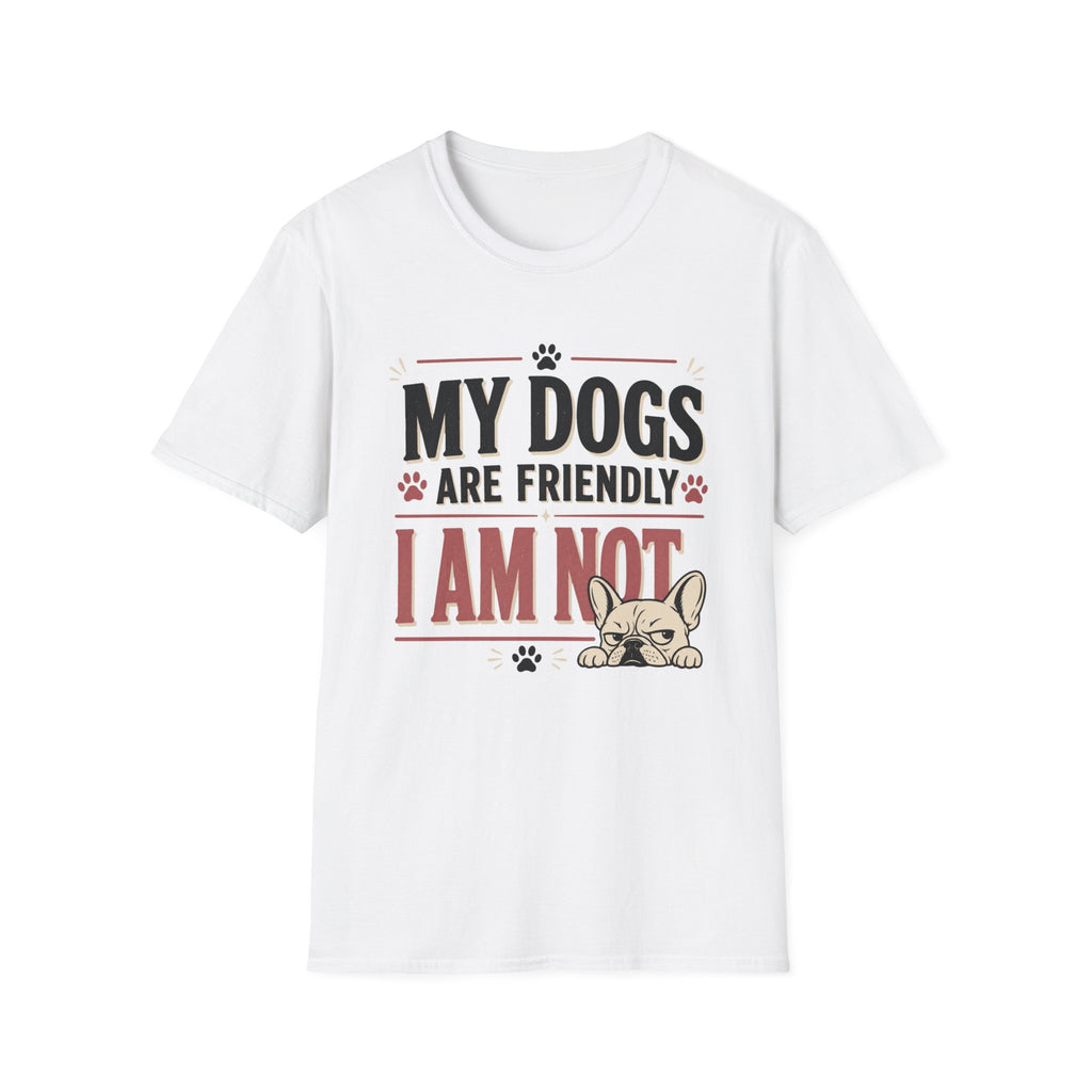 Dogs Are Friendly T-Shirt
