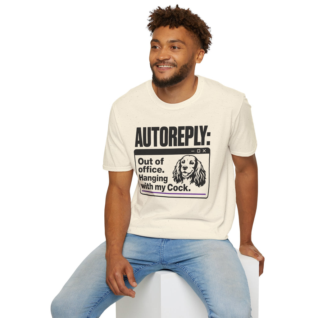 AUTOREPLY: Cock. T-shirt