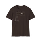 Not Shy T-shirt