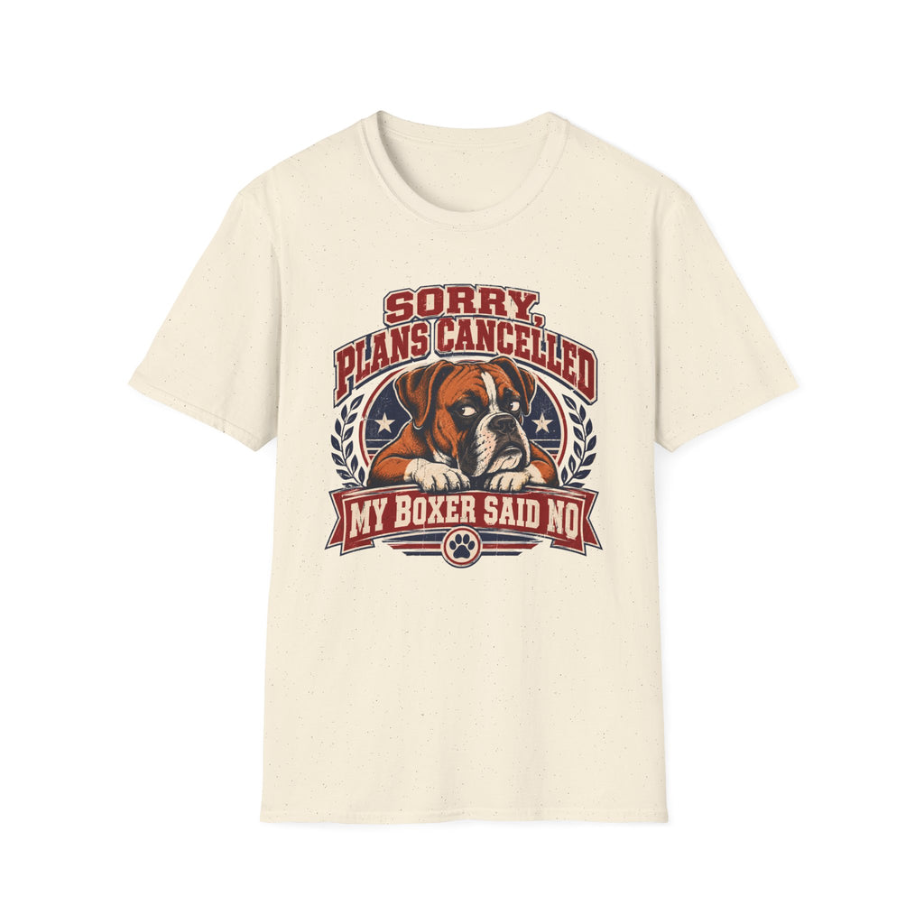 Plans Cancelled Boxer T-Shirt