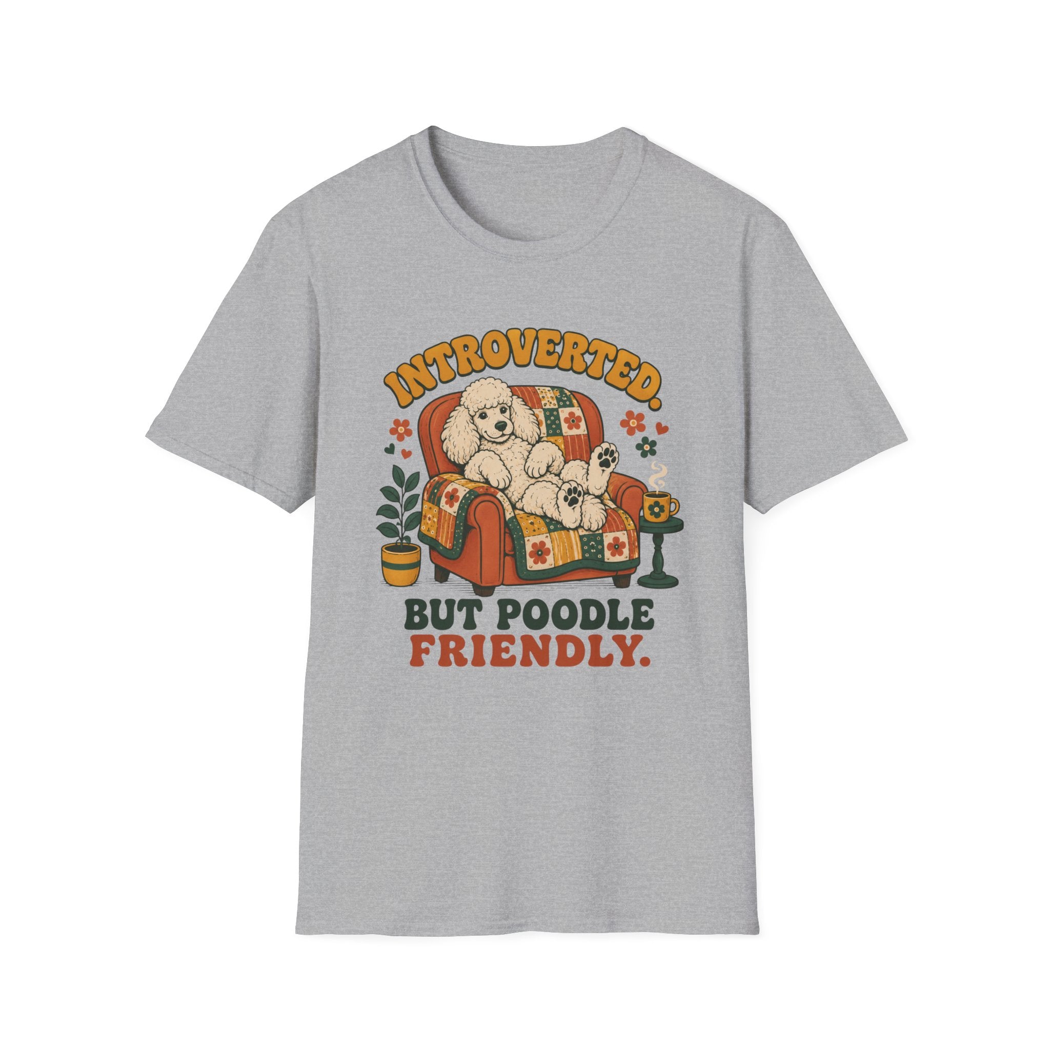 Poodle Friendly T-Shirt