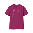 Not Shy T-shirt