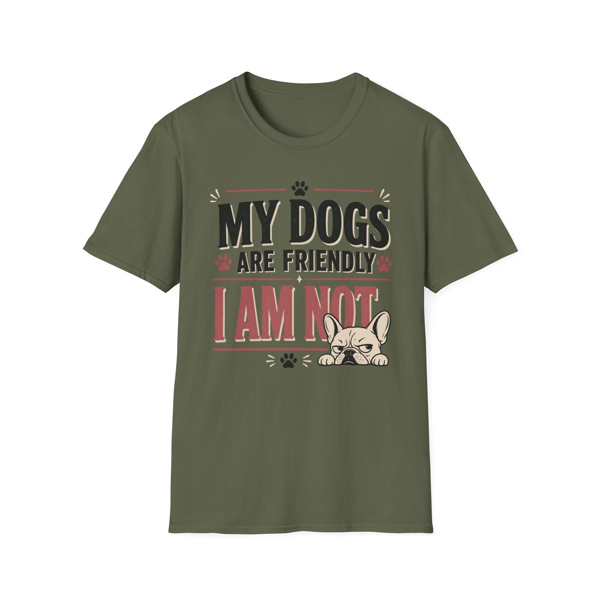 My Dogs Are Friendly T-Shirt