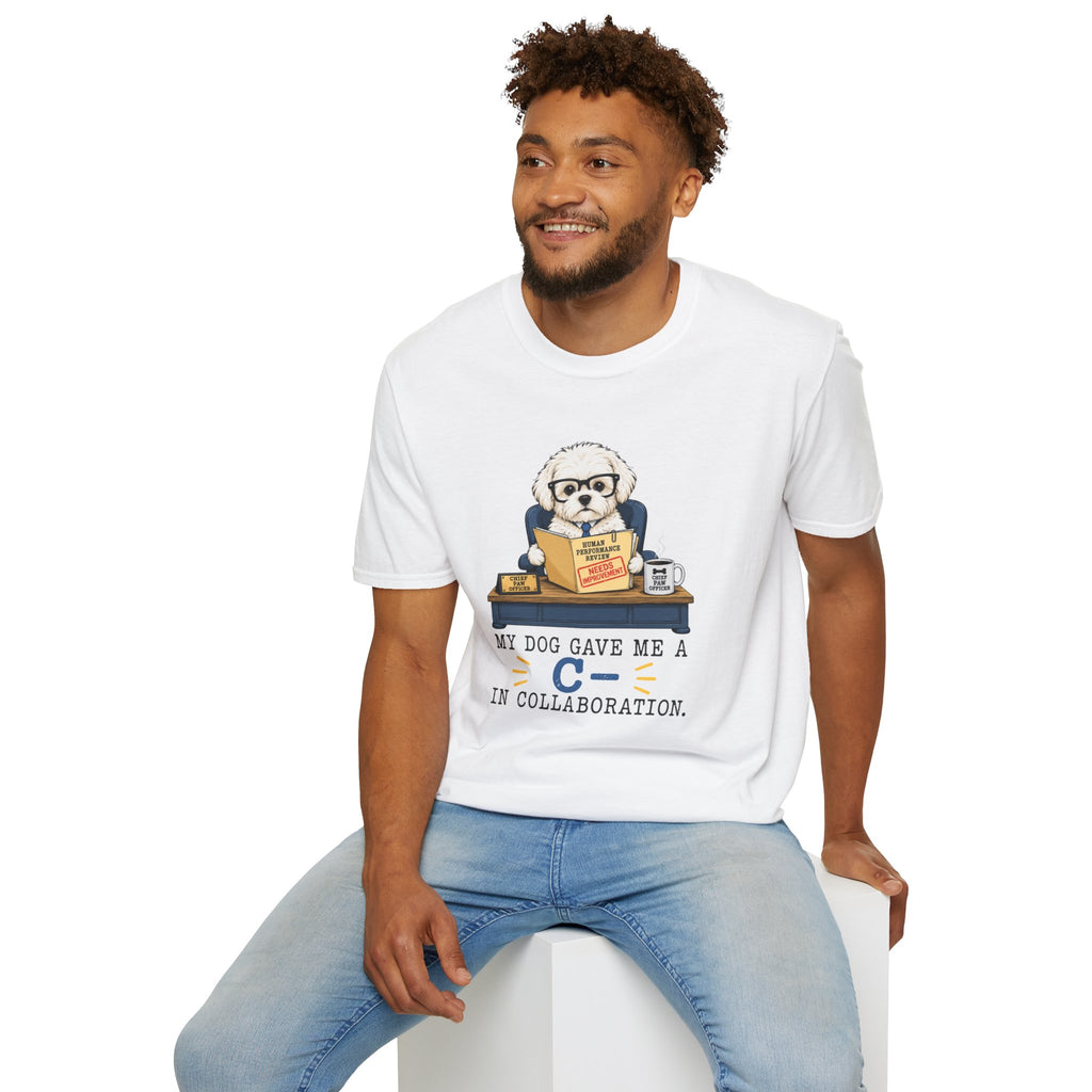 My Dog Gave Me a C in Collaboration” T-shirt