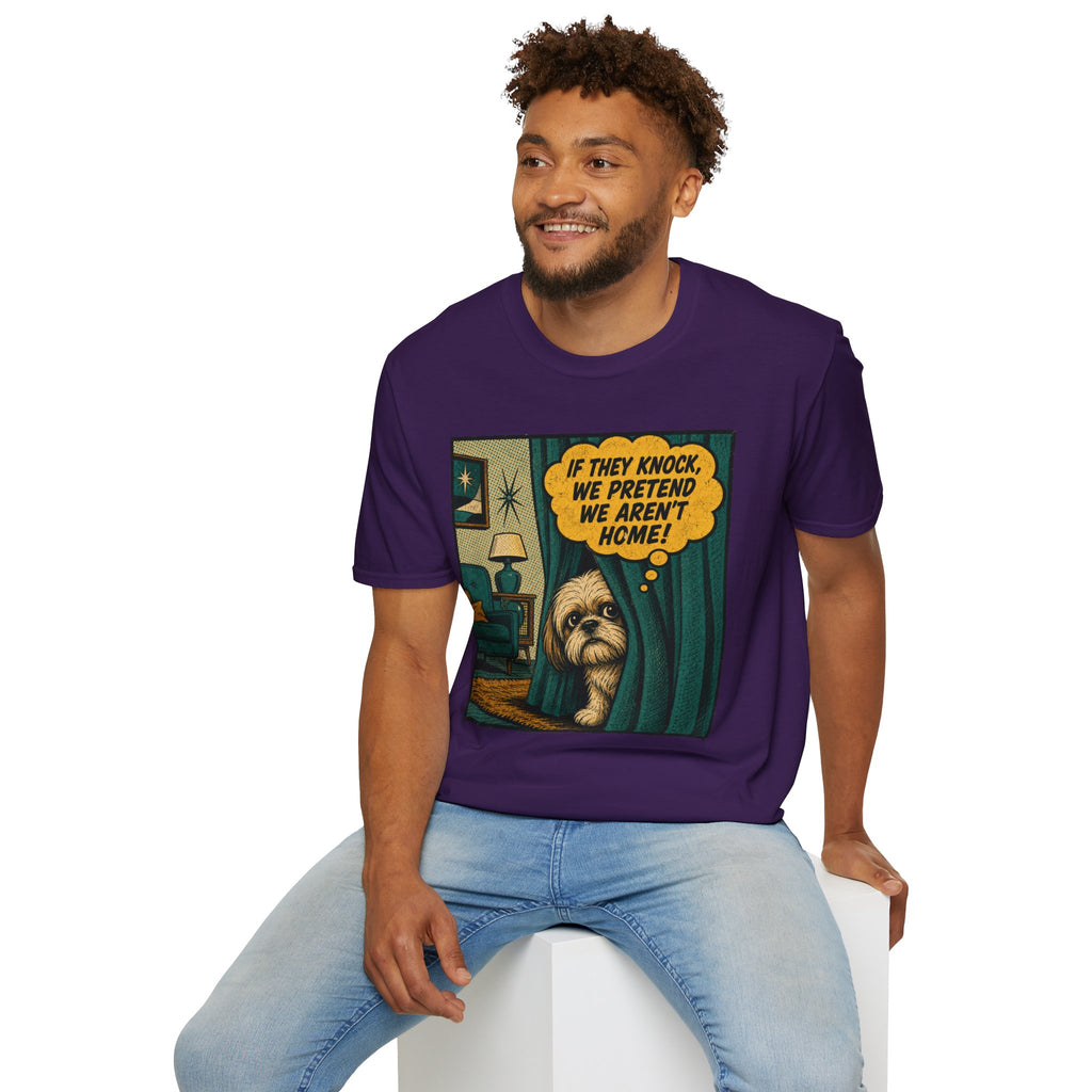 We Pretend We Aren’t Home T-shirt