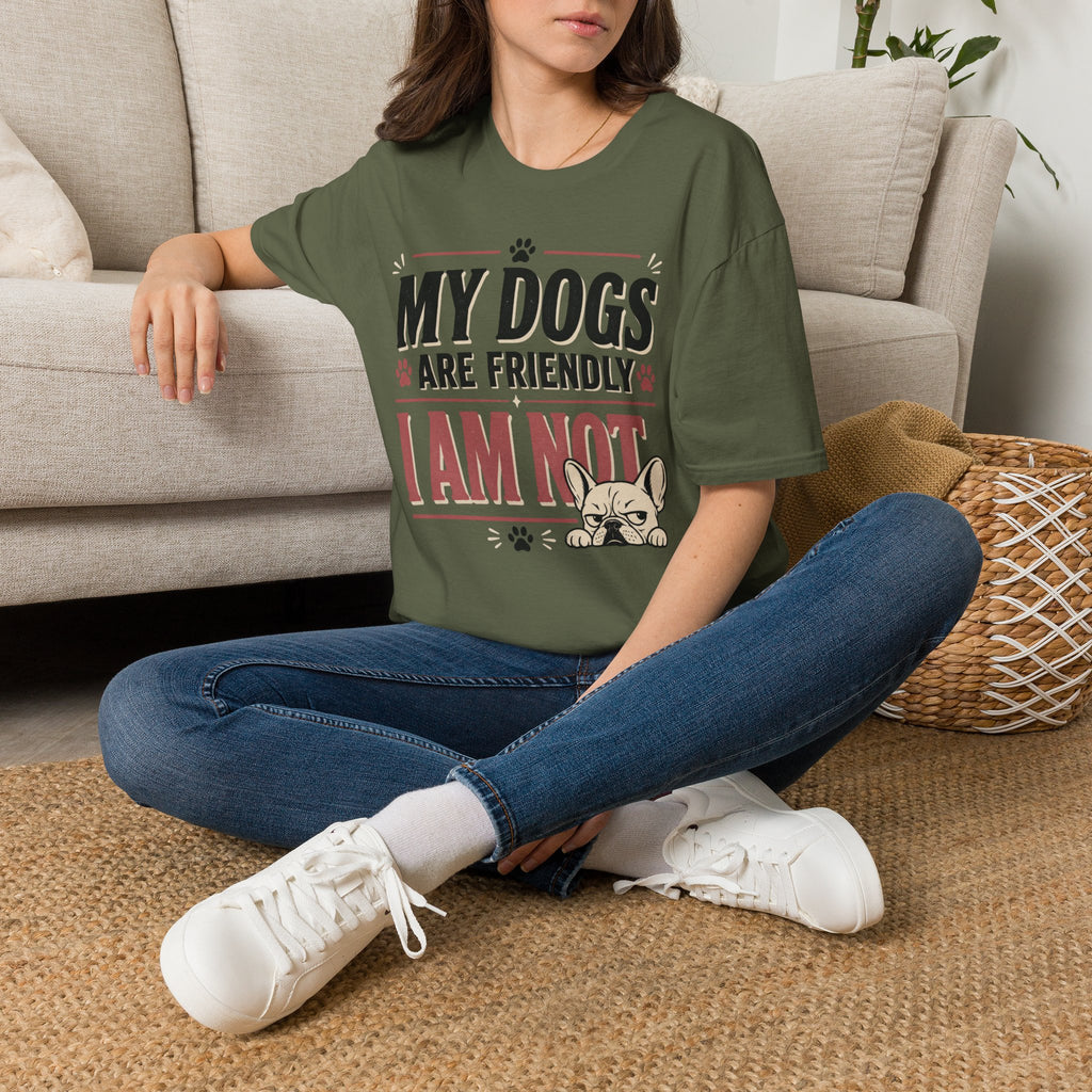 My Dogs Are Friendly T-Shirt