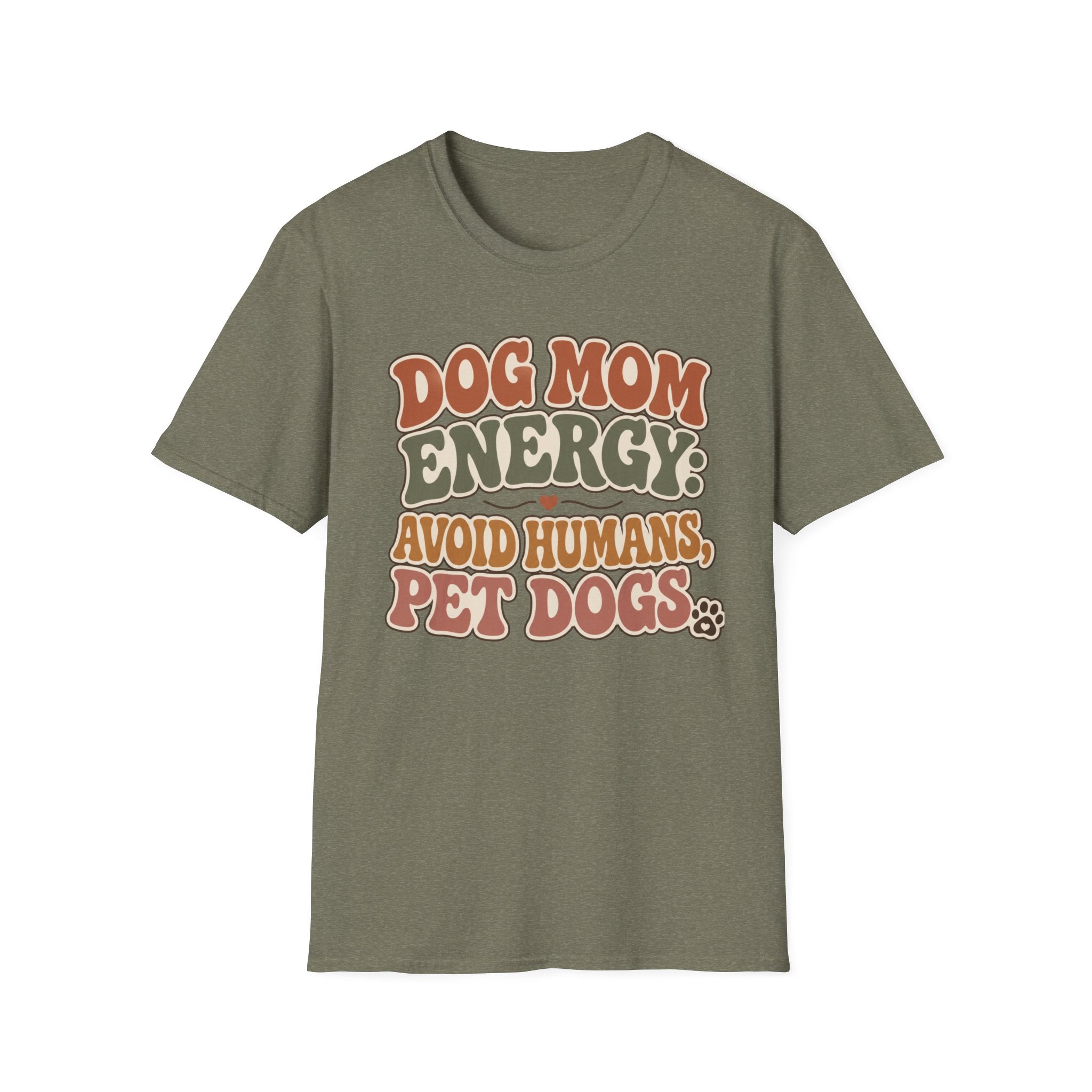 Dog Mom Energy T-Shirt