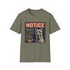 The Dog Is Friendly T-shirt