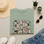 Talk About You T-Shirt
