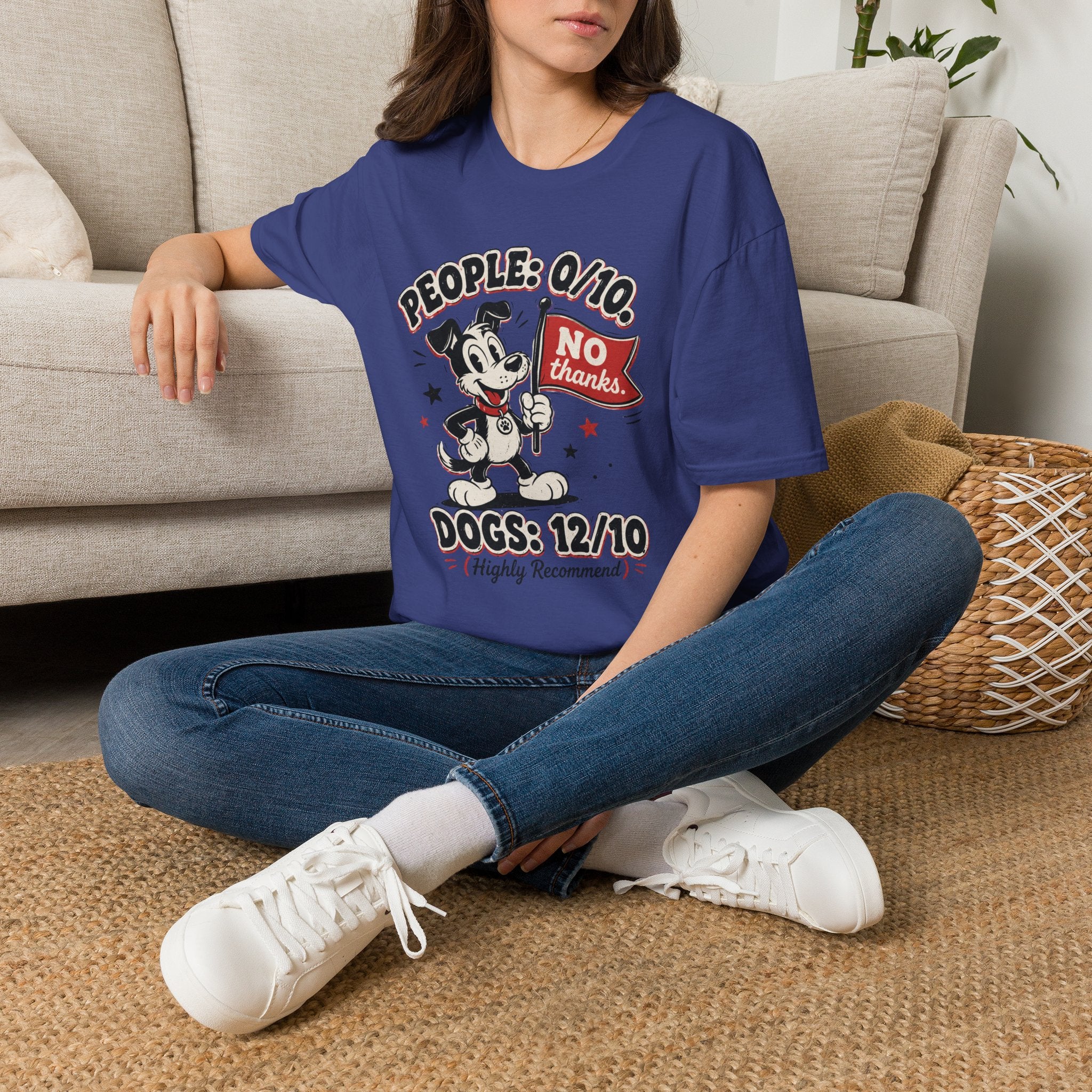 People: 0/10, Dogs: 12/10 T-shirt