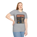 The Dog Is Friendly T-shirt