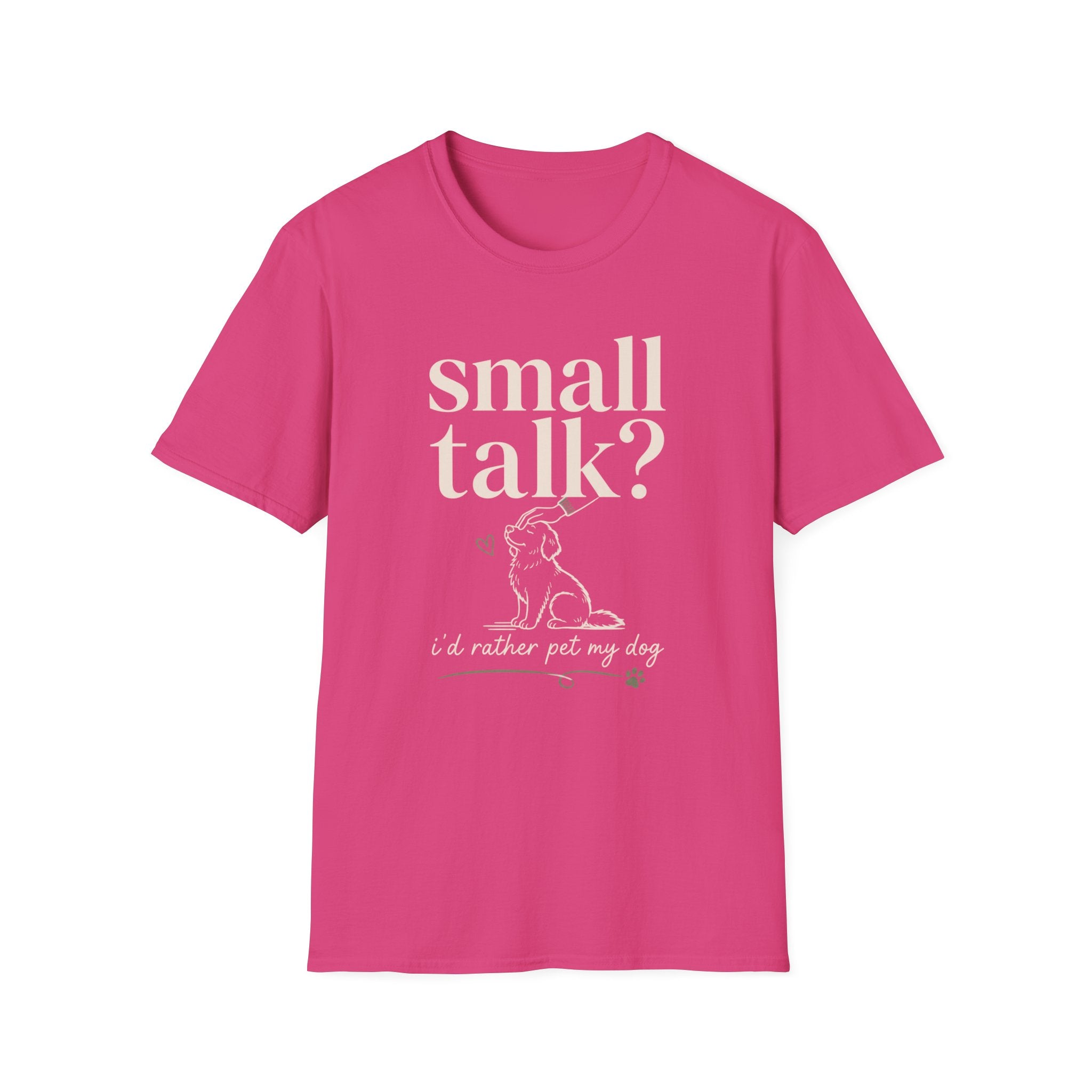 Small Talk? T-Shirt
