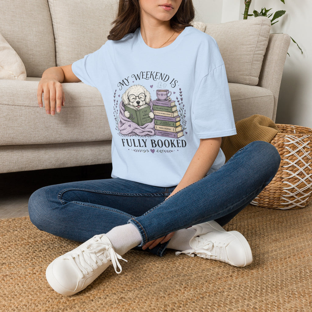 My Weekend Is Fully Booked T-shirt
