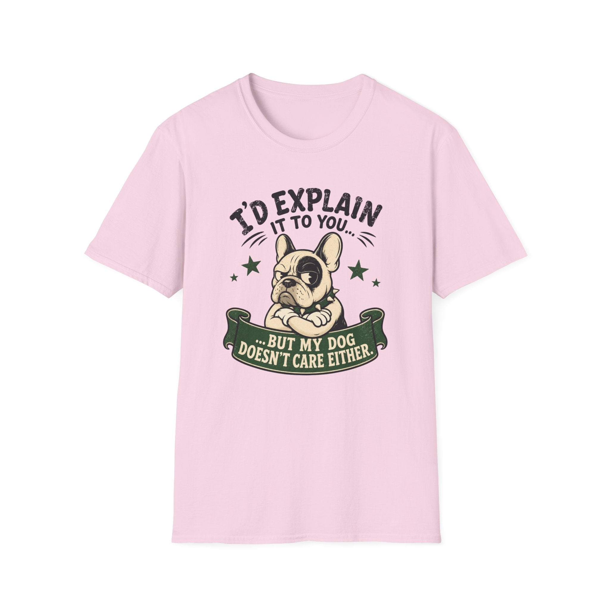 I’d Explain It to You T-shirt