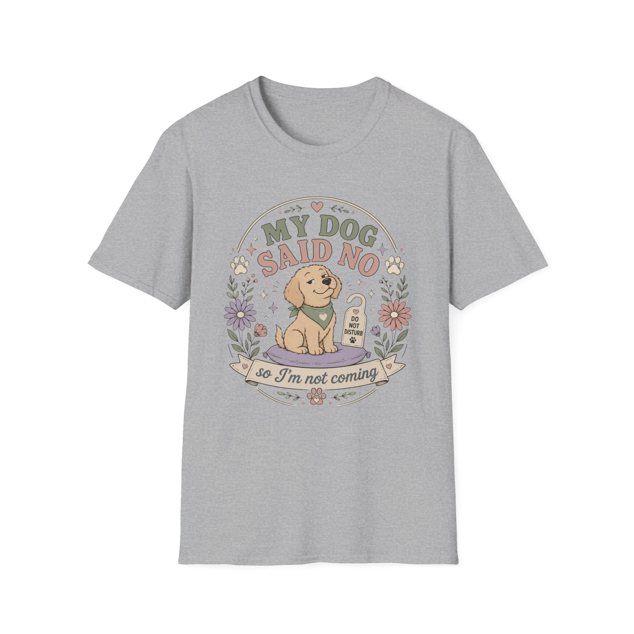 Not Coming T-Shirt