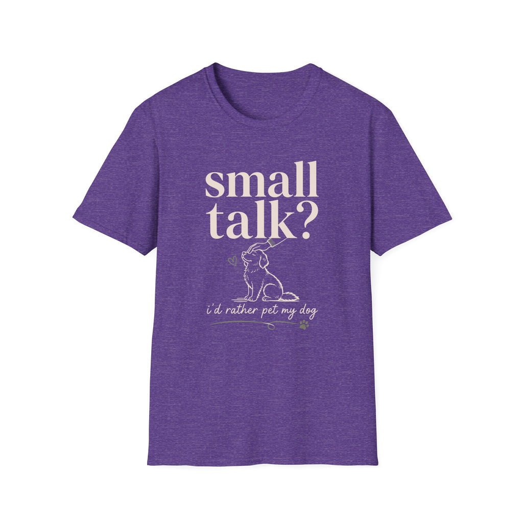 Small Talk? T-Shirt
