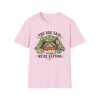 We're Resting T‑Shirt