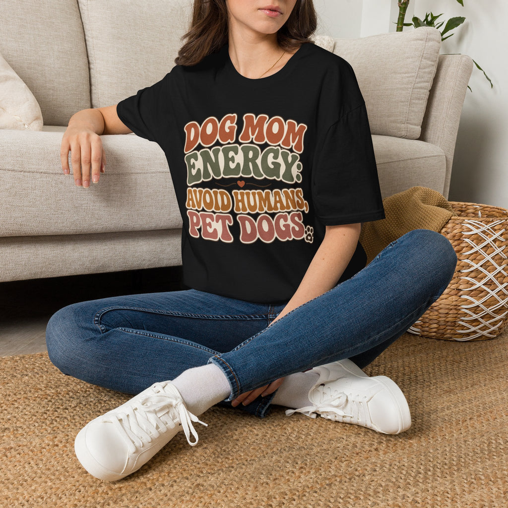 Dog Mom Energy T-Shirt