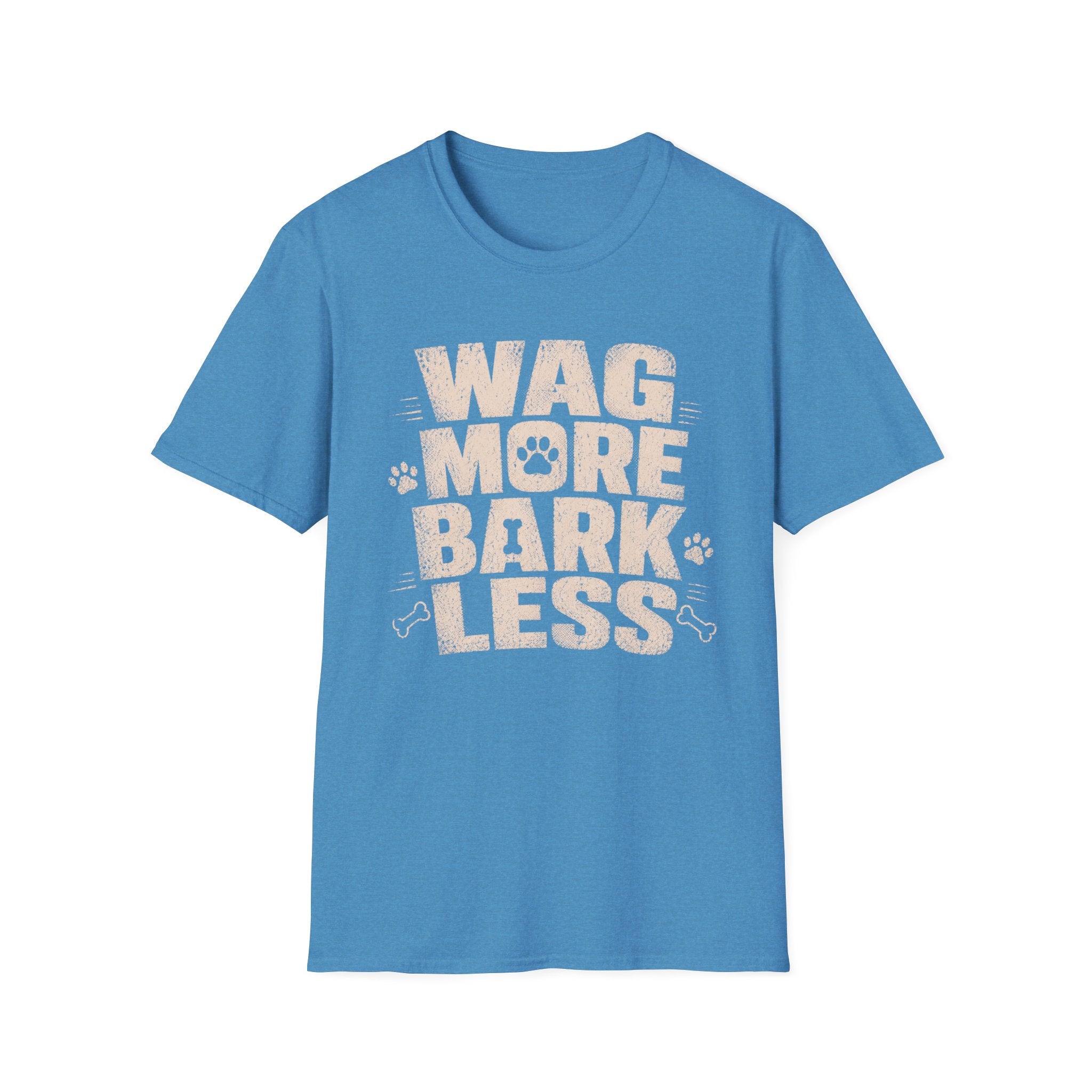 Wag More Bark Less T-Shirt — Funny Dog Lover Tee
