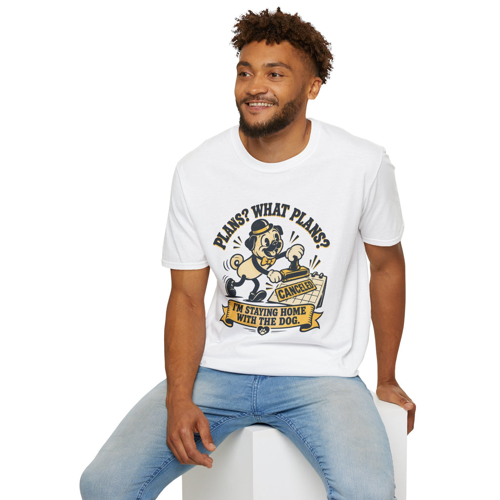 Plans? What Plans? T-Shirt