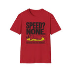 Speed? None. Whippet T‑Shirt
