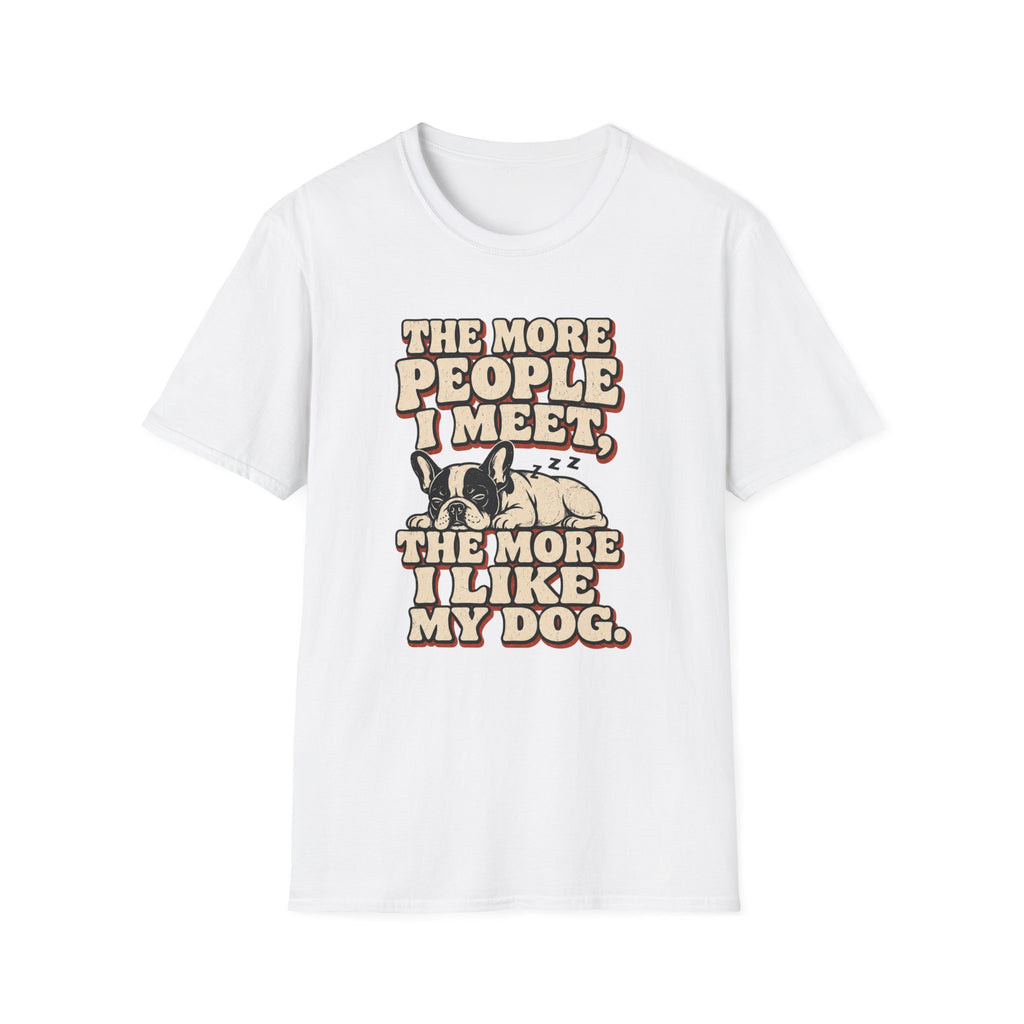 I like My Dog T-Shirt