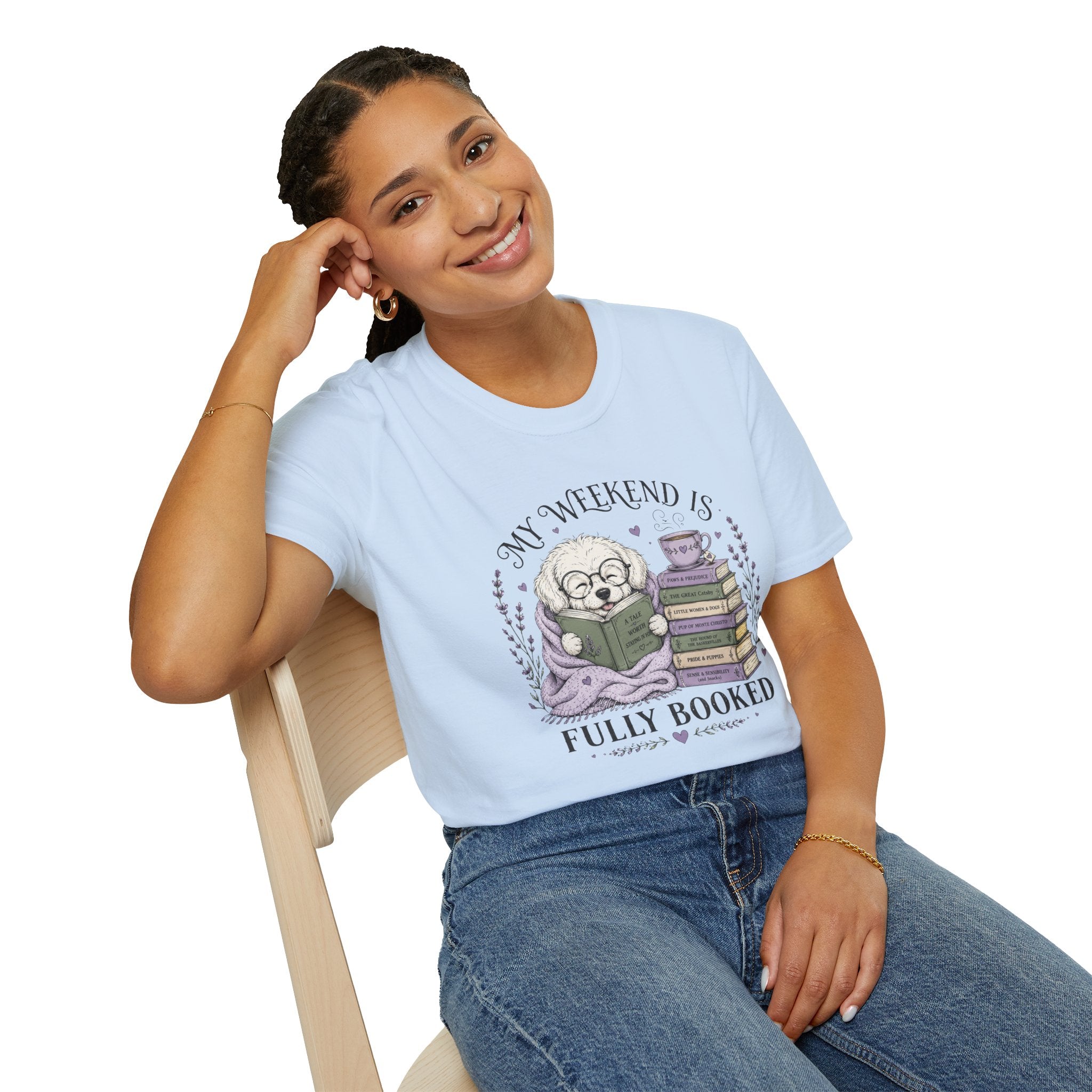 My Weekend Is Fully Booked T-shirt