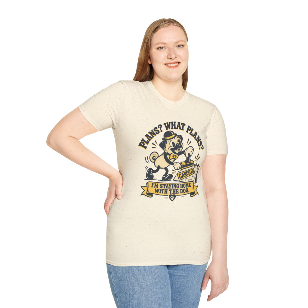 Plans? What Plans? T-Shirt