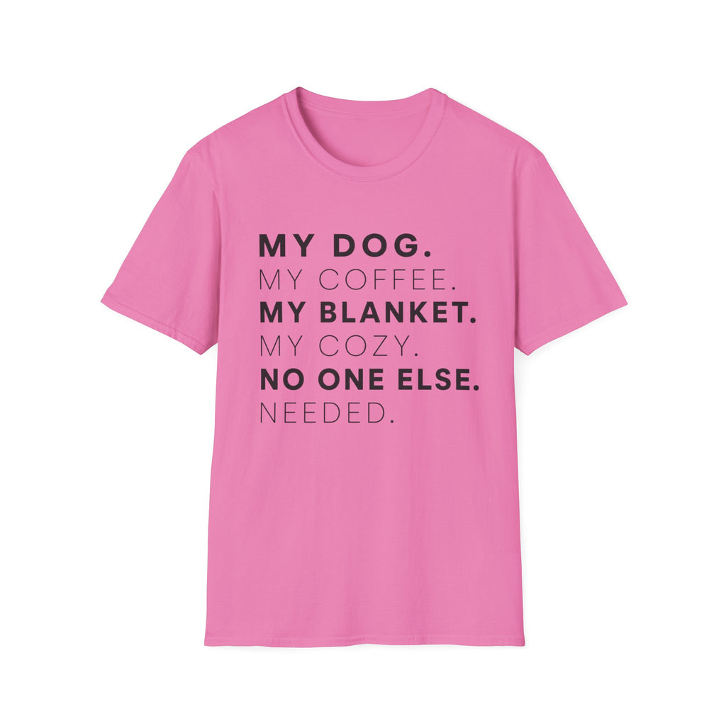 My Dog My Coffee T-Shirt