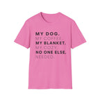 My Dog My Coffee T-Shirt