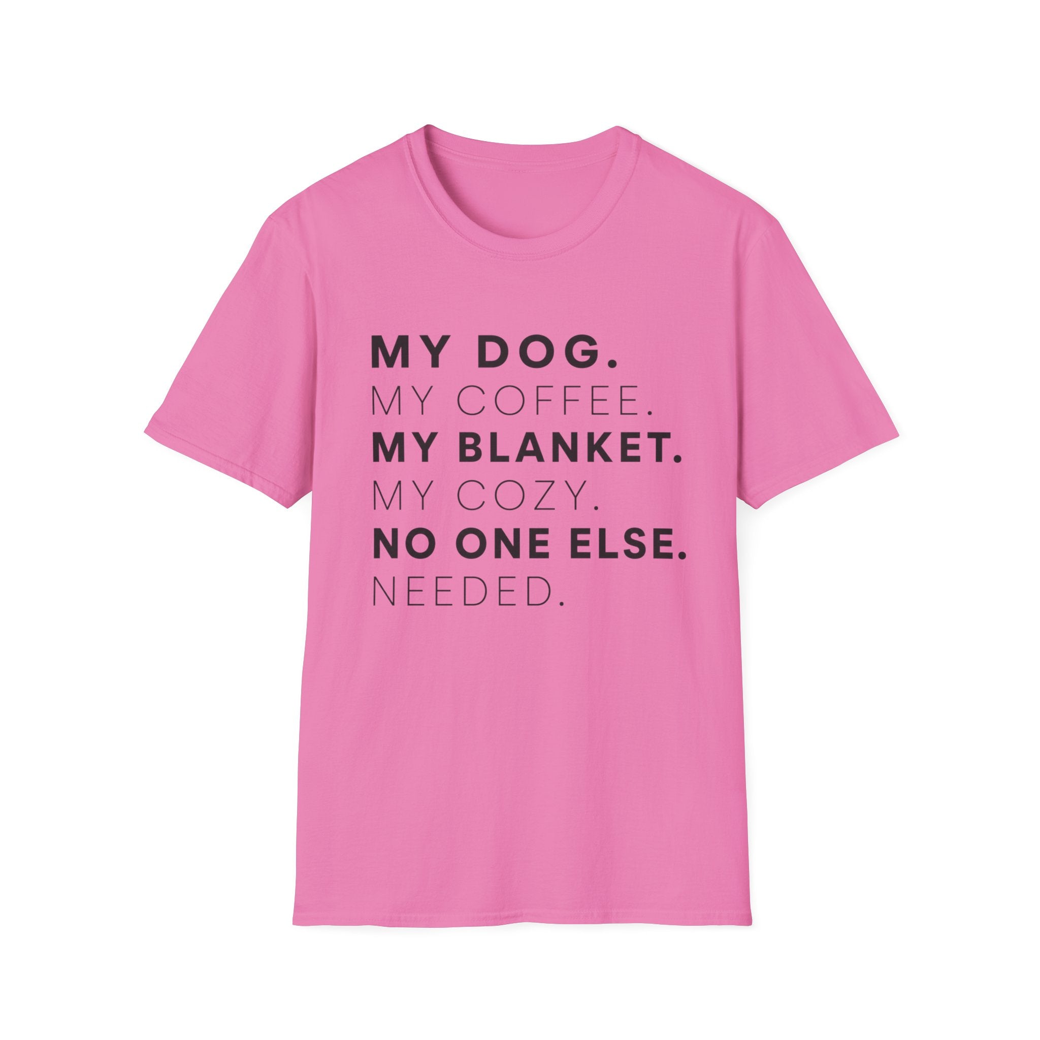 My Dog My Coffee T-Shirt