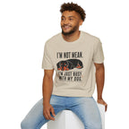 I'm Not Mean T-Shirt