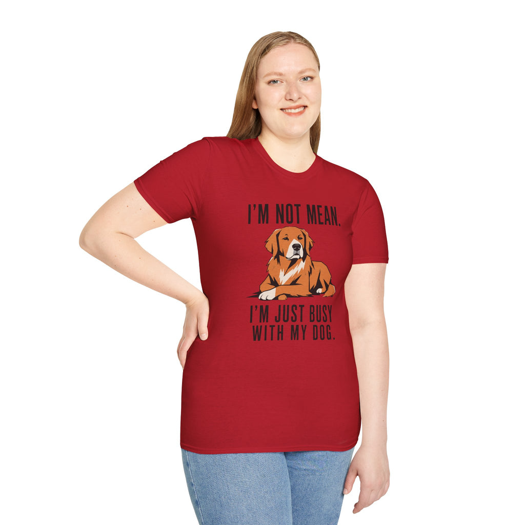 I’m Not Mean. Retriever T‑Shirt