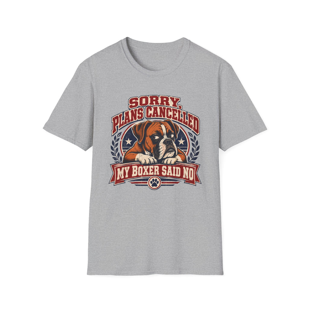 Plans Cancelled Boxer T-Shirt