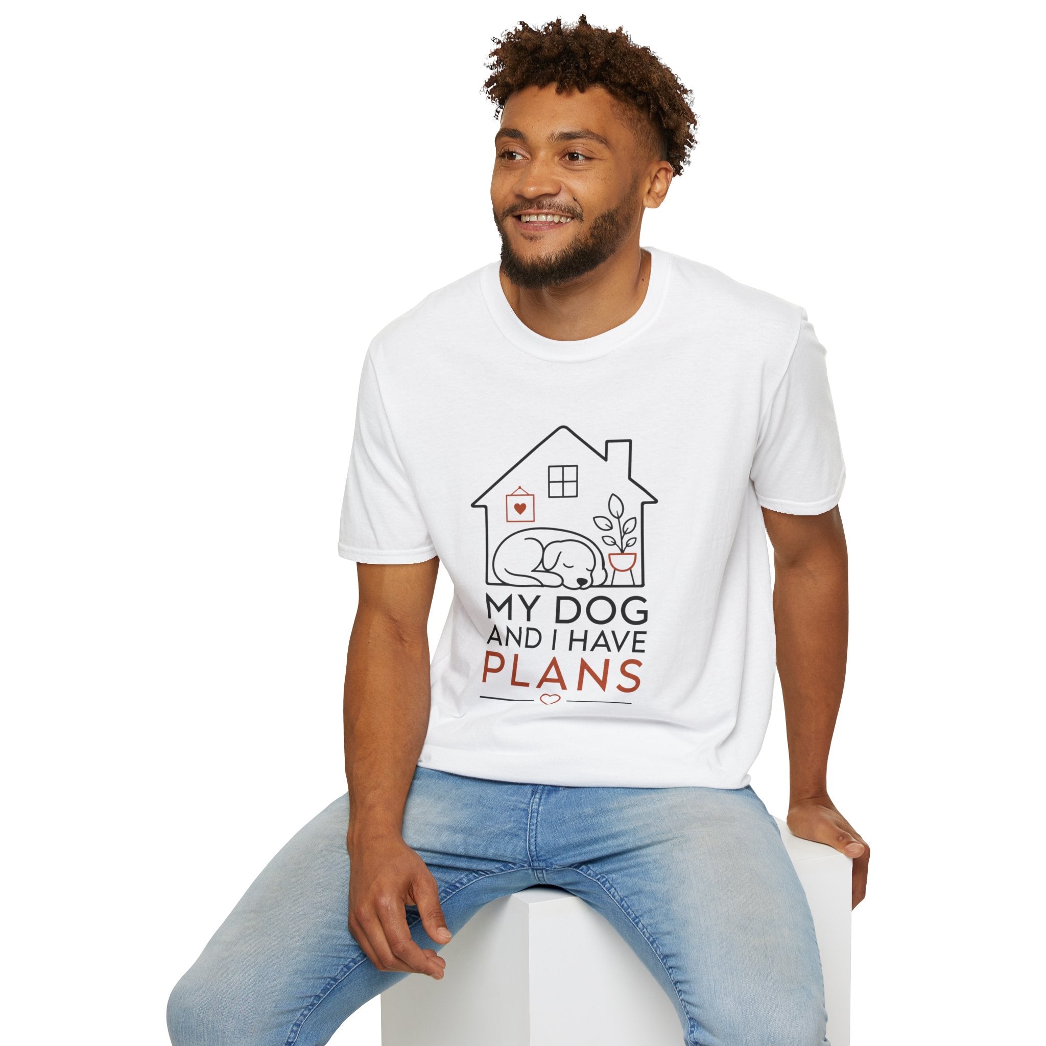 My Dog and I Have Plans” T-shirt