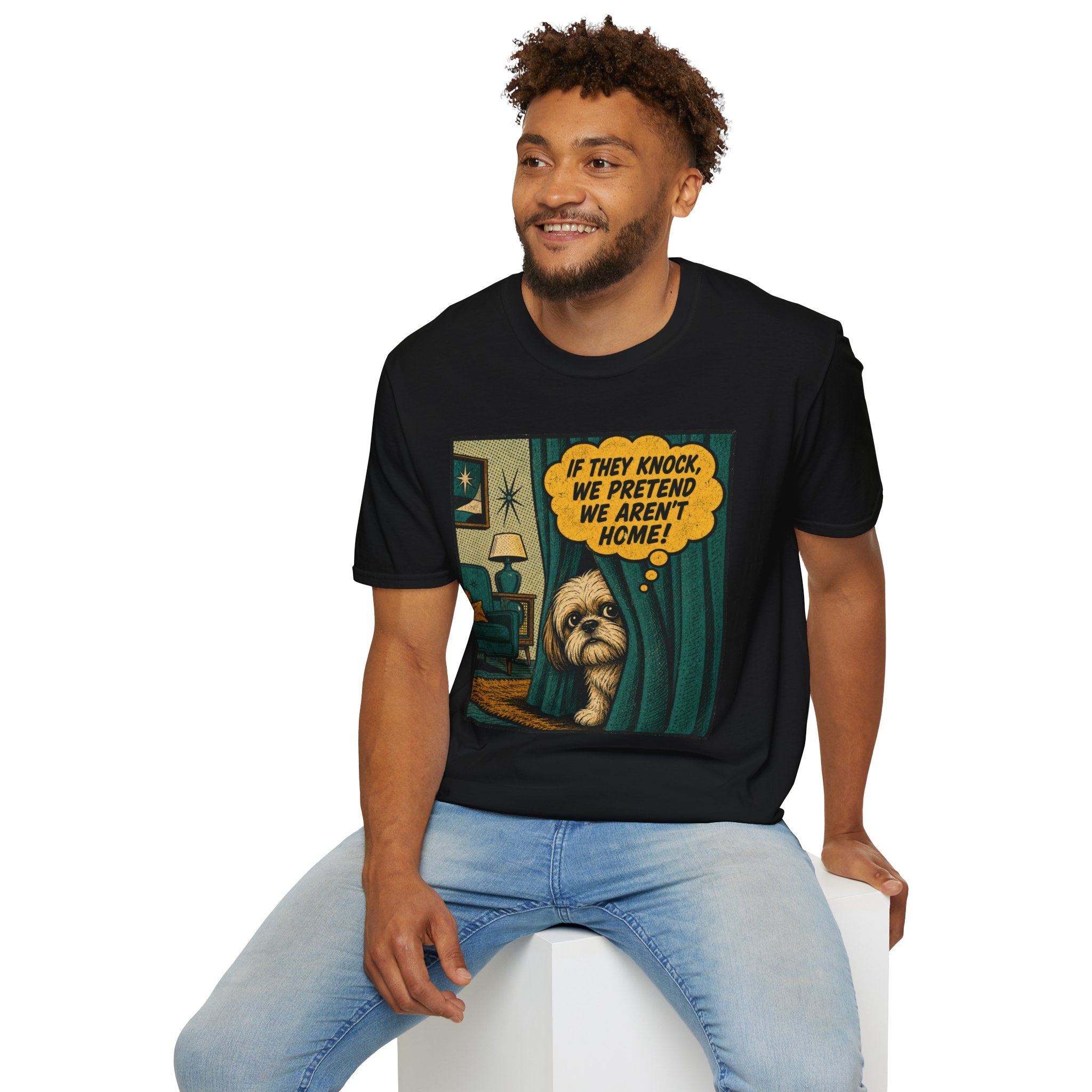 We Pretend We Aren’t Home T-shirt
