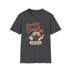 Greetings From The Couch Pug T-Shirt