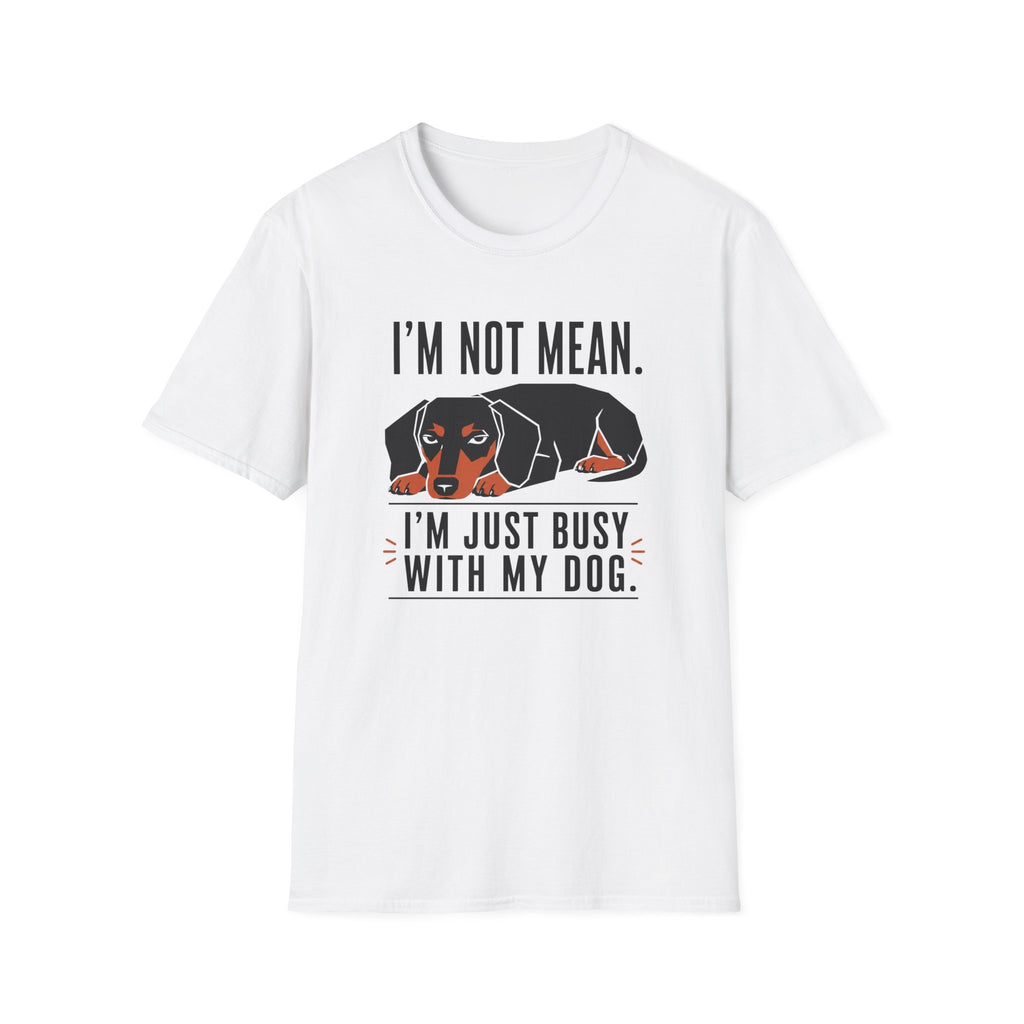 I'm Not Mean T-Shirt