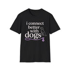 Connect Better T-Shirt
