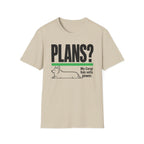 PLANS? My Corgi Has Veto Power T-shirt